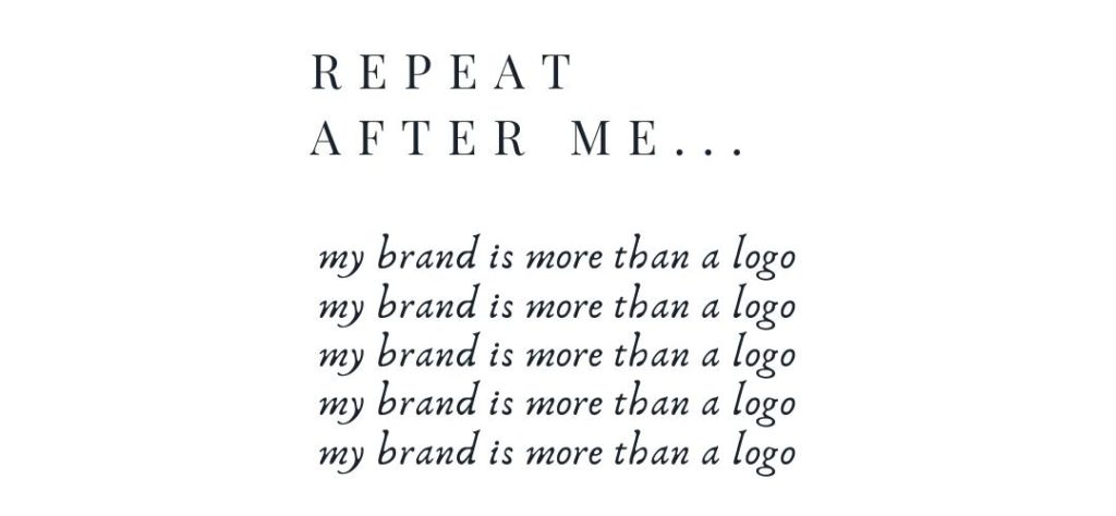 Your brand is more than a logo